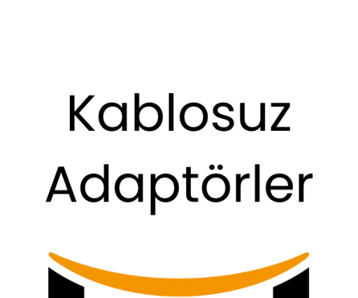 Kablosuz Adaptörler